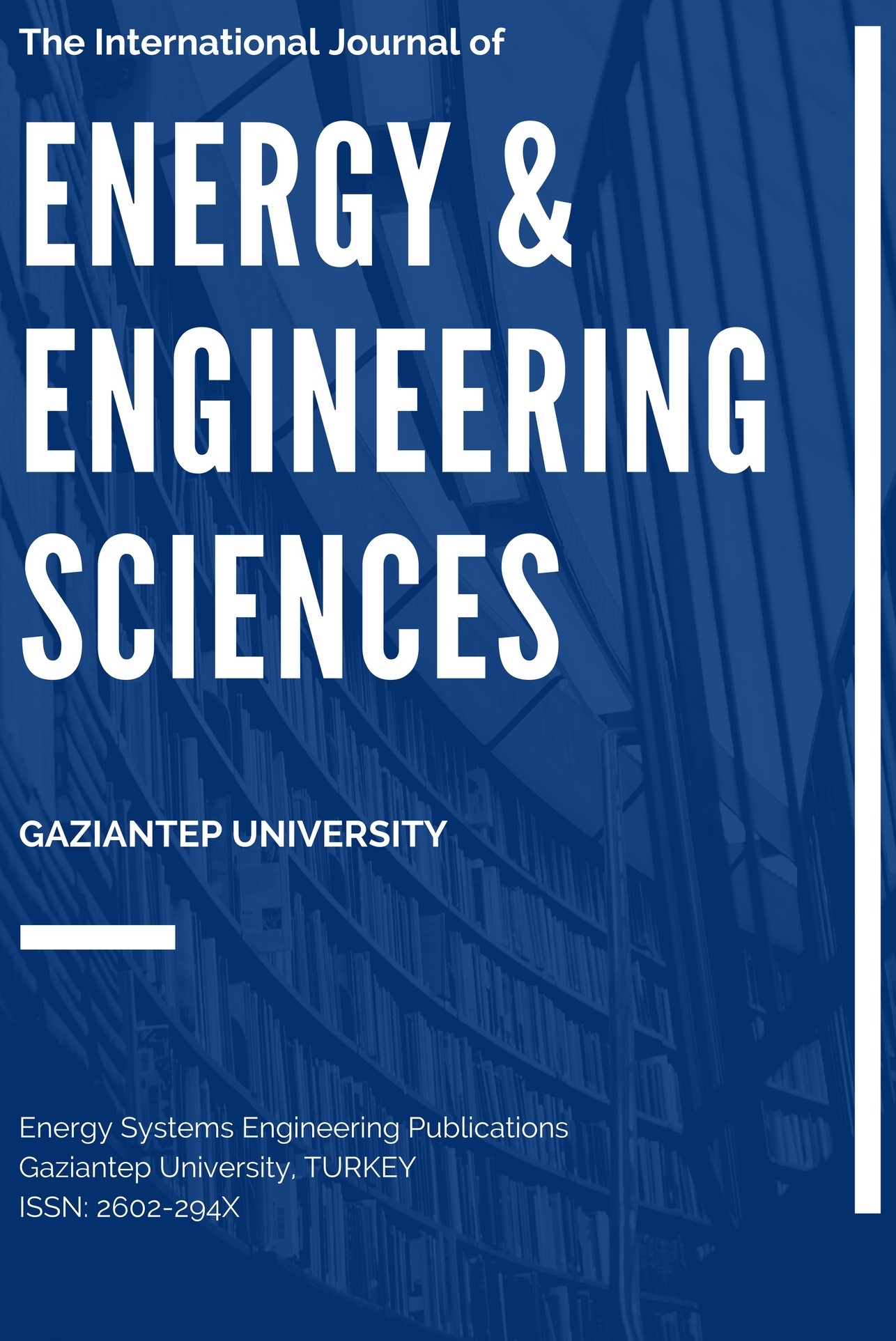 The International Journal of Energy and Engineering Sciences kapağı