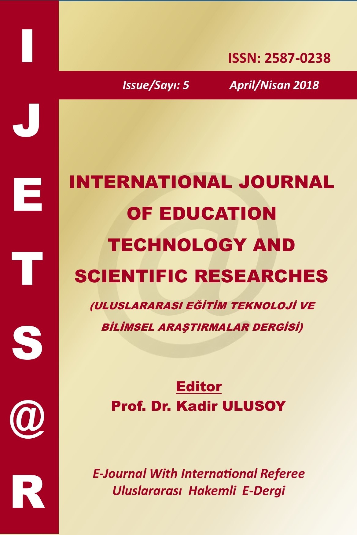 International Journal of Education Technology and Scientific Researches kapağı